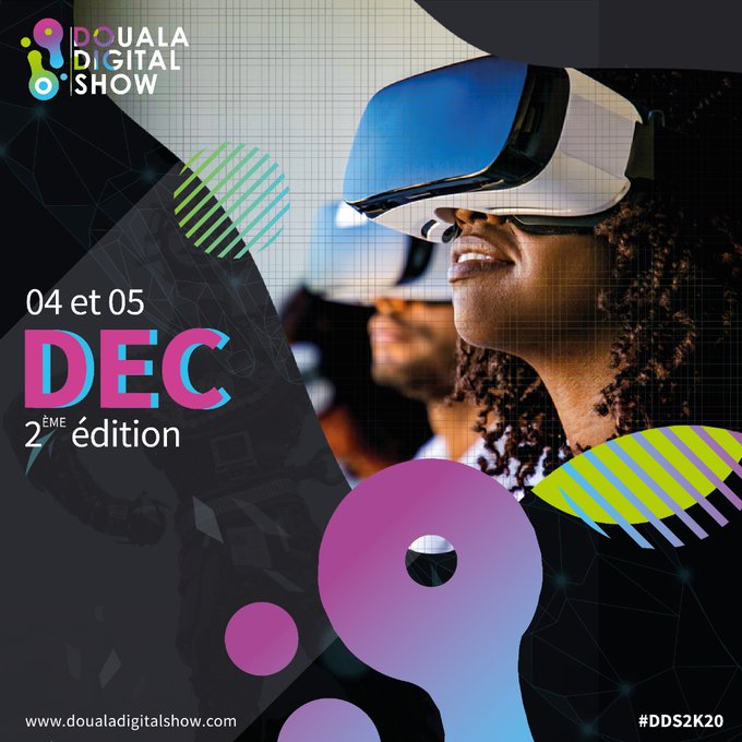 Deuxième édition du Douala Digital Show du 4 au 5 Decembre
